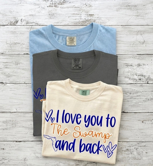I Love You to The Swamp and Back Tee